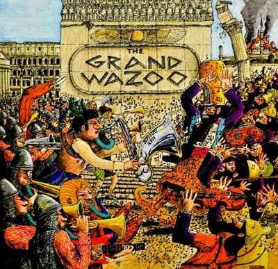The Grand Wazoo - The Mothers Frank Zappa