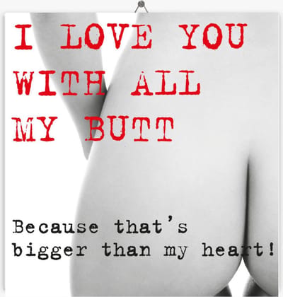 Tegeltje Liefde - I love you with all my butt - 10,8 x 10,8 cm