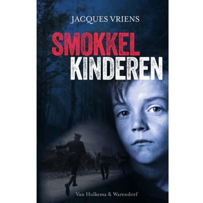 Smokkelkinderen - Jacques Vriens