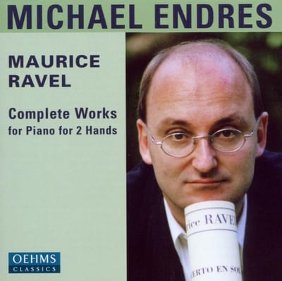 Michael Endres - Ravel: Complete Piano Works (2 CD)