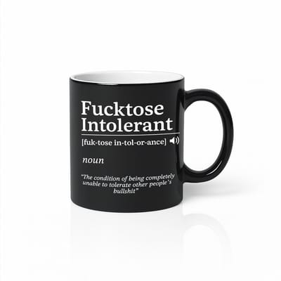 Black Magic Mug 330ml – “Fucktose Intolerant” Grappige Sarcastische Definitie Koffiebeker