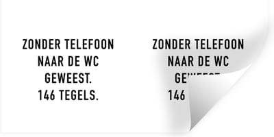 Muurstickers - Sticker Folie - Spreuken - Quotes - Zonder telefoon naar de wc geweest. 146 tegels. - Badkamer - 40x20 cm - Plakfolie - Muurstickers Kinderkamer - Zelfklevend Behang - Zelfklevend behangpapier - Stickerfolie