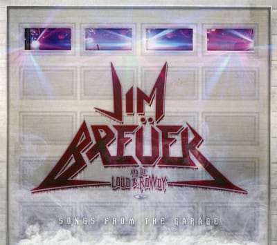 Jim Breuer And The Loud & Rowdy - Songs From The Garage (CD)