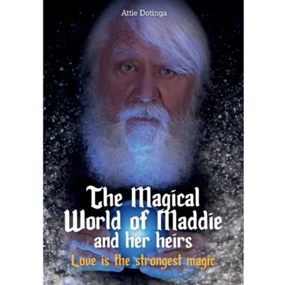 The Magical World Of Maddie And Her Heirs / 11 - Attie Dotinga
