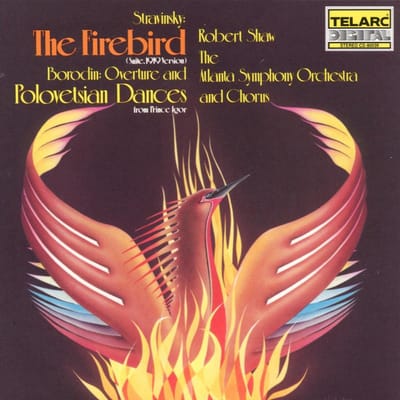 Stravinsky: The Firebird;  Borodin / Shaw, Atlanta SO