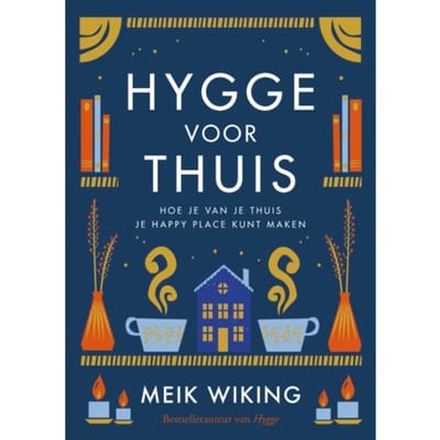 Hygge Voor Thuis - Meik Wiking