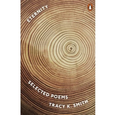 Eternity - Tracy K. Smith
