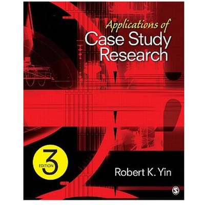 Applications Of Case Study Research - Yin