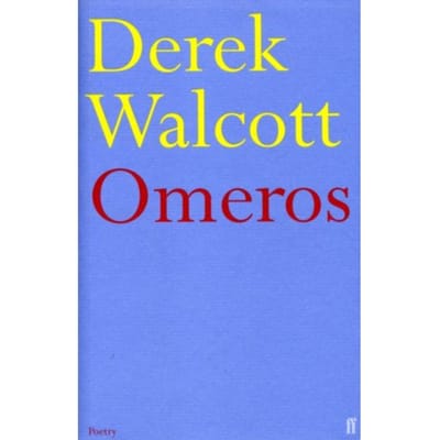 Omeros - Derek Walcott