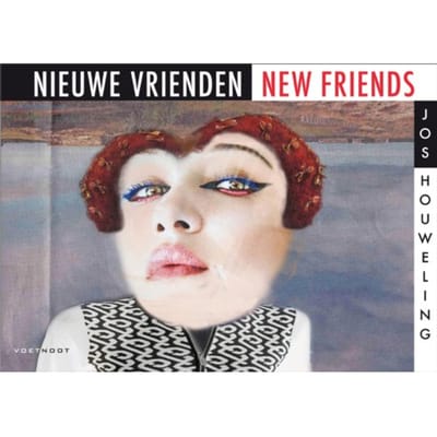 Nieuwe Vrienden/New Friends - Jos Houweling