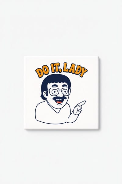 Do It Lady Keramische Tegel – Grappige Retro Personage Quote Wanddecoratie Cadeau voor Motivatie en Humor