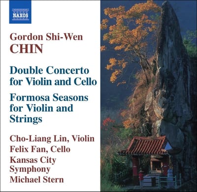 Cho-Liang Lin, Felix Fan, Kansas City Symphony Orchestra, Michael Stern - Chin: Double Concerto | Formosa Seasons (CD)