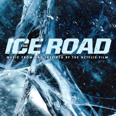 Various Artists - The Ice Road (Music From And Inspired By The Netflix Film) (CD) (Original Soundtrack)
