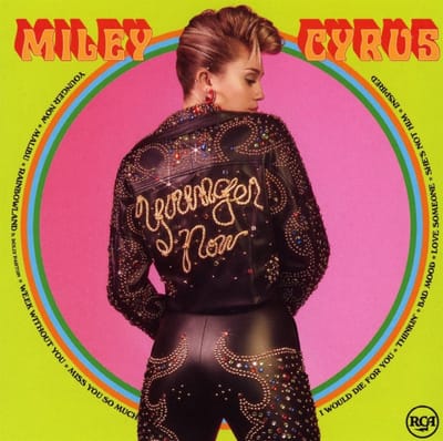Younger Now - Miley Cyrus