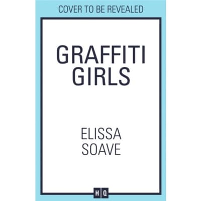 Graffiti Girls - Elissa Soave