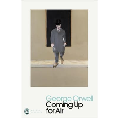 Coming Up For Air - Penguin Modern Classics - George Orwell