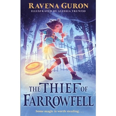 The Thief Of Farrowfell - The Thief Of Farrowfell - Ravena Guron