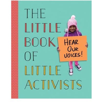 The Little Book Of Little Activists - PENGUIN YOUNG READERS
