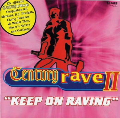 Century Rave II (1995) von Carthago