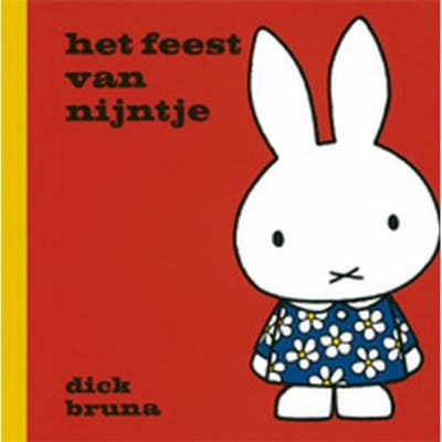 Het Feest Van Nijntje - Dick Bruna