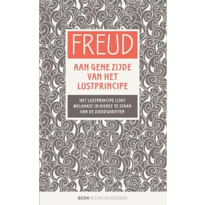 Aan Gene Zijde Van Het Lustprincipe - Sigmund Freud