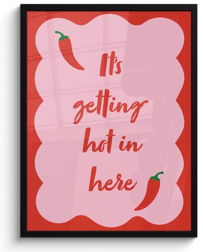 Fotolijst inclusief poster - Posterlijst 50x70 cm - Posters - Chilipeper - Red - Hot - Quotes - Foto in lijst - Keuken decoratie muur - Wanddecoratie accessoires - Muurdecoratie - Schilderijen