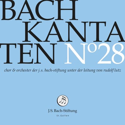 Chor & Orchester Der J.S. Bach Stiftung St. Gallen, Rudolf Lutz - J.S. Bach: Kantaten N° 28 (CD)
