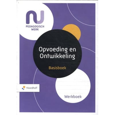 Basisboek Opvoeding En Ontwikkeling - Sjaak Baart