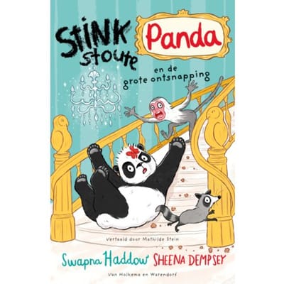 Stinkstoute Panda En De Grote Ontsnapping - Swapna Haddow