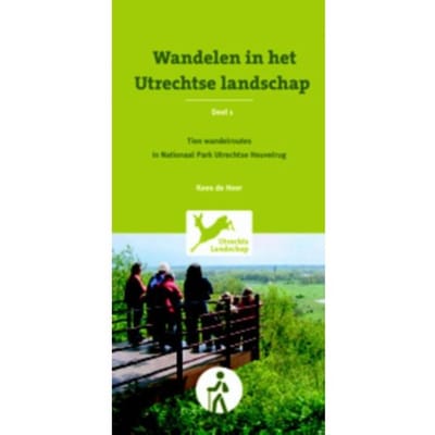 Wandelen In Utrechtse Landschap / 1 Tien Wandelroutes In Nationaal Park Utrechtse Heuvelrug - Kees de Heer