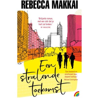 Een Stralende Toekomst - Rebecca Makkai