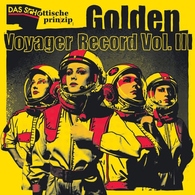 Das Schottische Prinzip - Golden Voyager Record Vol. III (LP)