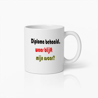 Grappige Afstudeer Mok – “Diploma Behaald, Waar Blijft Mijn Oscar?” – Uniek Cadeau voor Afgestudeerden – Witte Keramische Koffiemok – 330ml