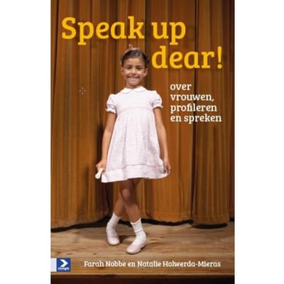Speak Up Dear! - Farah Nobbe
