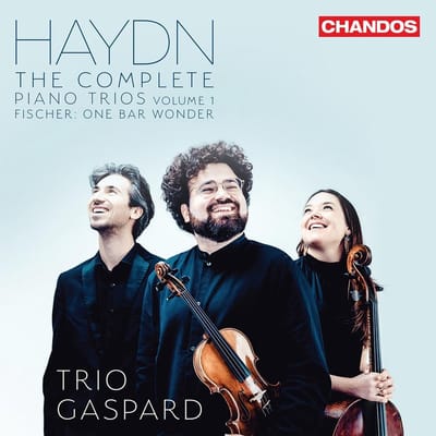 Trio Gaspard - Haydn: The Complete Piano Trios, Volume 1 | Fischer: One Bar Wonder (CD)