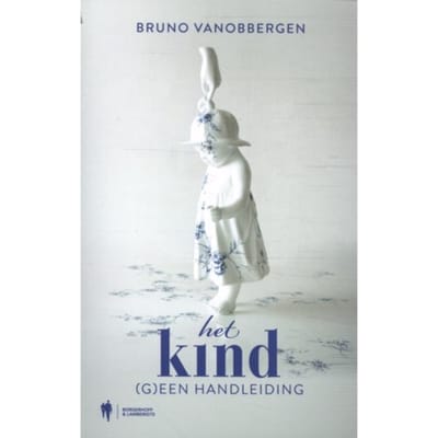 Het Kind - Bruno Vanobbergen
