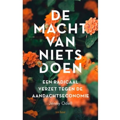 De Macht Van Nietsdoen - Jenny Odell
