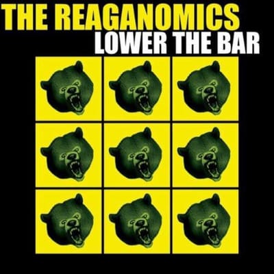 The Reaganomics - Lower The Bar (CD)