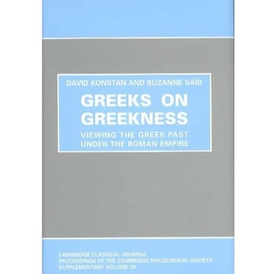 Greeks On Greekness - Konstan, David