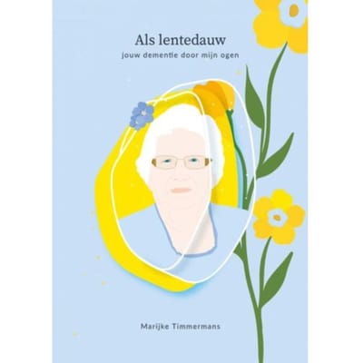 Als Lentedauw - Marijke Timmermans