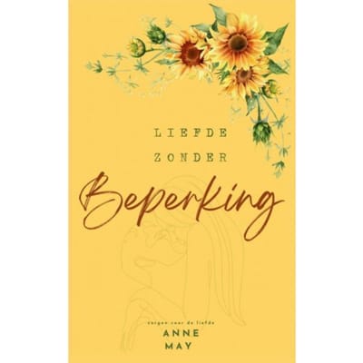 Liefde Zonder Beperking - Anne May