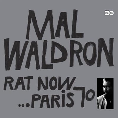 Mal Waldron - Rat Now…Paris 70 (LP)
