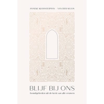 Blijf Bij Ons - Anneke Kloosterman-van der Sluij