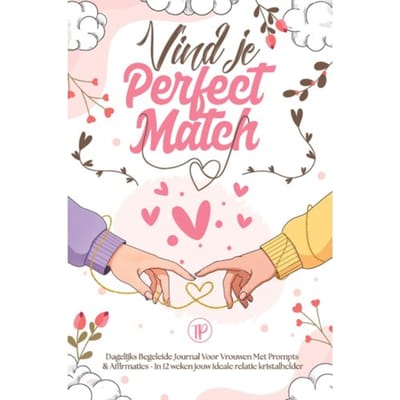 Vind Je Perfect Match - Brenda Burggraaff