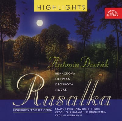 Prague Philharmonic Choir, Czech Philharmonic Orchestra, Václav Neumann - Dvořák: Rusalka (Highlights) (CD)