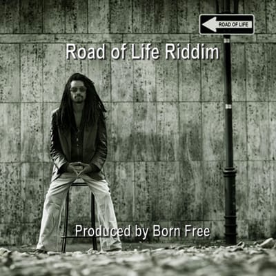Road of Life Riddim