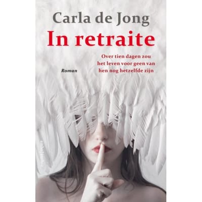 In Retraite - Carla de Jong