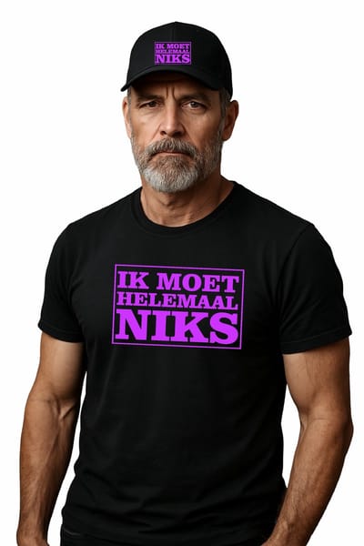 Mijncadeautje - Voordeel Cadeauset - T-shirt van 100% BIO katoen + Cap van 100% katoen - Ik moet helemaal NIKS - opdruk Neon Paars - T-shirt maat M