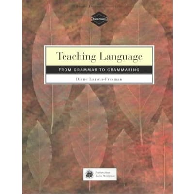 Teaching Language - Diane Larsen-Freeman