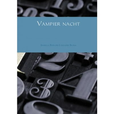 Vampier Nacht - Isabella Roelofs Lysander Bloem